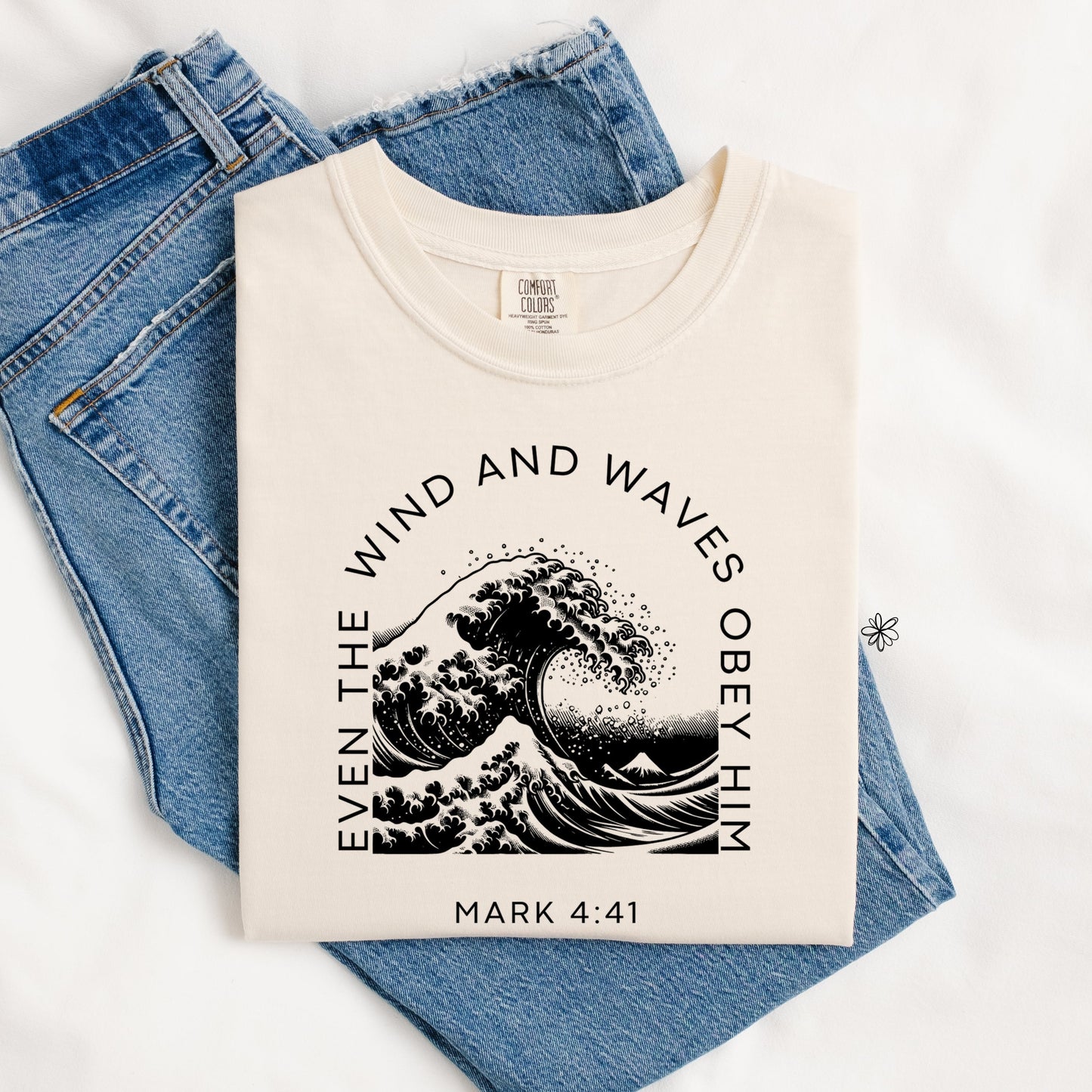 Even The Wind And Waves TEE.